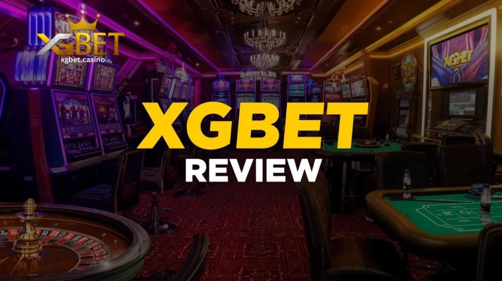 XGBET Review 2026 Pag-balik aral sa Online Casino