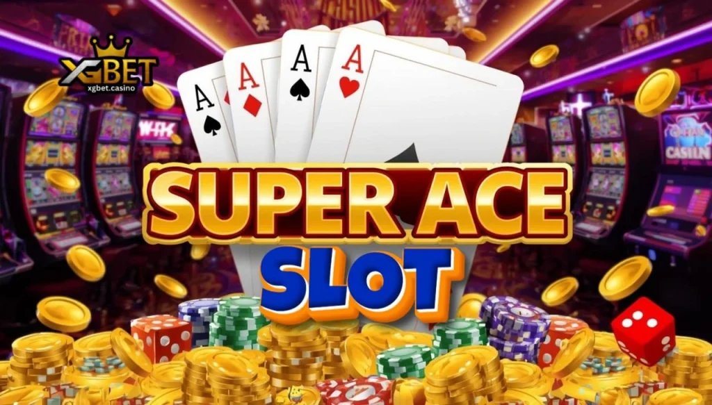 Super Ace slot ng XGBET: Winning Slots Guide